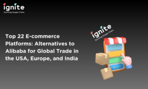 Alternatives to Alibaba | IgniteSupplyChain